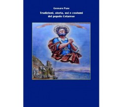 Tradizioni, Storia, Usi E Costumi Del Popolo Cetarese, 2017, Ed. Magna Grecia