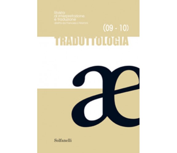 Traduttologia n. 9-10 di Aa.vv., 2013-2014, Tabula Fati