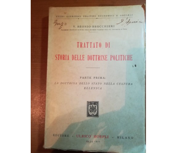 Trattato di storia delle dottrine politiche - V.B. Brocchieri -Hoepli - 1934 - M