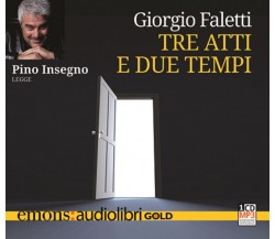 Tre atti e due tempi letto da Pino Insegno. Audiolibro - Emons, 2012