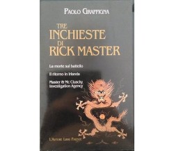 Tre inchieste di Rick Master	 di Paolo Giraffina,  2000,  L’Autore Firenze Libri