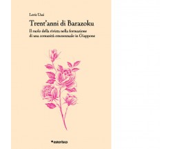 Trent’anni di Barazoku. Il ruolo della rivista nella formazione di una comunità 