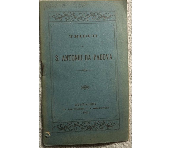 Triduo di preparazione e ringraziamento in onore di S. Antonio da Padova di Aa.v