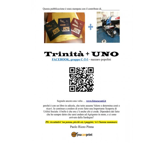 Trinità + UNO di Paolo Rizzo Pinna,  2019,  Youcanprint