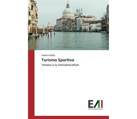 Turismo Sportivo - Federica Bello - Accademiche Italiane, 2017