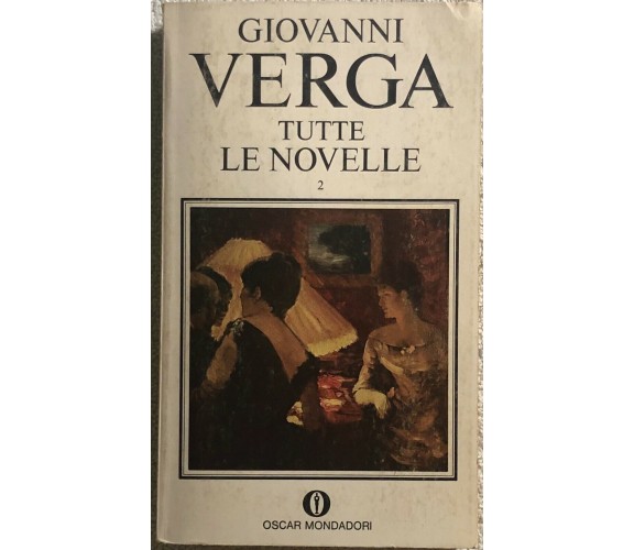 Tutte le novelle 2 di Giovanni Verga,  1975,  Mondadori