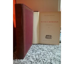 Tutti i romanzi vol 1 e 2 di Guy De Maupassant, 1958,  Casini -F