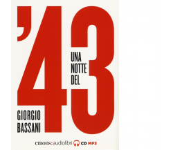 UNA NOTTE DEL '43 di GIORGIO BASSANI - Emons, 2017