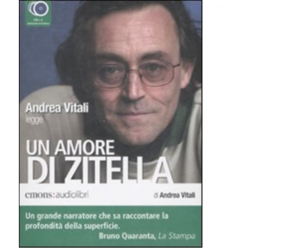 Un amore di zitella letto da Andrea Vitali. Audiolibro di Andrea Vitali - Emons