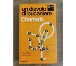 Un diavolo di bucaniere - L. Charteris - Garzanti - 1971 - AR