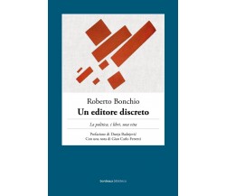 Un editore discreto di Roberto Bonchio, 2023, Bordeaux