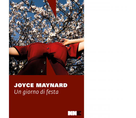 Un giorno di festa di Joyce Maynard - NN Editore, 2023