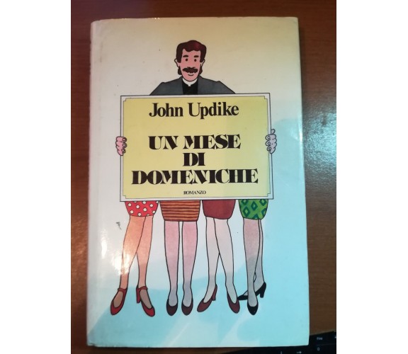 Un mese di domeniche - John Updike - C.I.L . - 1979 - M