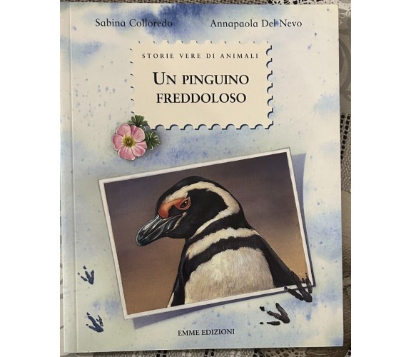 Un pinguino freddoloso di Sabina Colloredo, 2010, Emme Edizioni