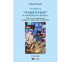  Una bella “parentesi” sui desideri di Messina. Vol. 2. Storia di una rivista bi