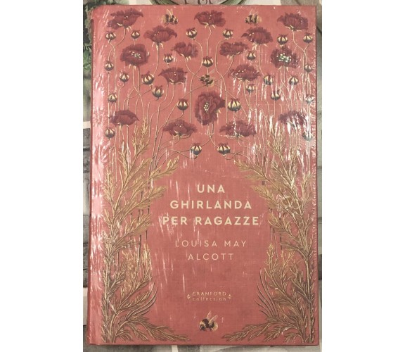 Una ghirlanda per ragazze Cranford collection di Louisa May Alcott,  2022,  Rba