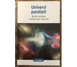 Una passeggiata nel cosmo n. 4 - Universi paralleli di José Rodriguez-quintero, 