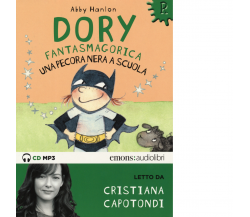 Una pecora nera a scuola. Dory fantasmagorica letto da Cristiana Capotondi-2019