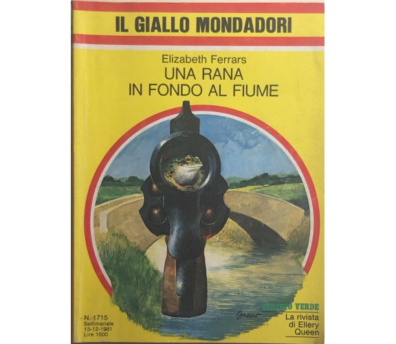 Una rana in fondo al fiume di Elizabeth Ferrars, 1981, Mondadori