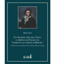 Una religione civile per l'Italia - Matteo Sozzi - Edizioni Del Faro, 2022