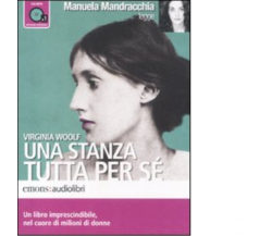 Una stanza tutta per sé Audiolibro di Virginia Woolf - Emons edizioni, 2011