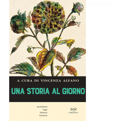 Una storia al giorno - V. Alfano - L'Erudita, 2020