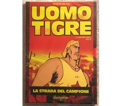 Uomo Tigre Edizione Deluxe n. 7 Mancolista DVD di Toei Animation,  2019,  La Gaz