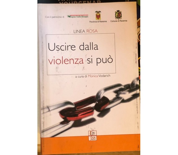 Uscire dalla violenza si può di Linea Rosa,  2008,  Jar Edizioni