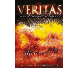 VERITAS The Pharmacological Endgame	 di Alessandro Boccaletti,  2020,  Youcanpri