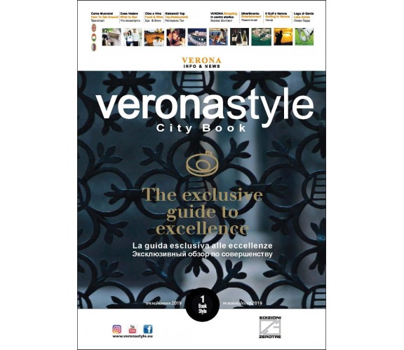 VERONASTYLE - PRIMAVERA/ESTATE 2019. La guida esclusiva alle eccellenze.