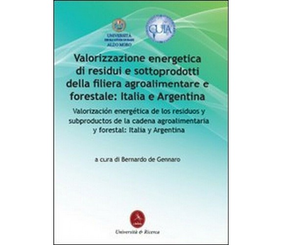 Valorizzazione energetica di residui e sottoprodotti della filiera agroaliment.