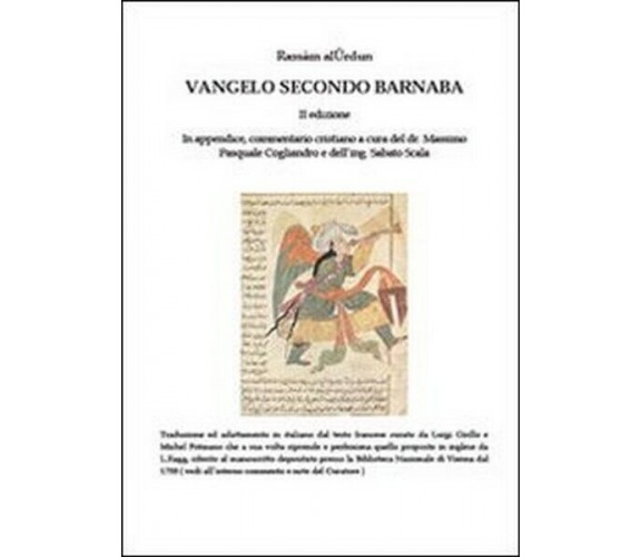 Vangelo secondo Barnaba-Commentario cristiano. Ediz. multilingue - ER