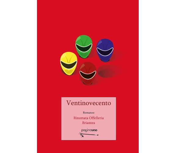 Ventinovecento. Storie di anni Novanta e altre cose così: per ridere di Rinomat