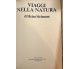 Viaggi nella natura di Heinz Sielmann, 1984, Grolier International Inc. Naturali