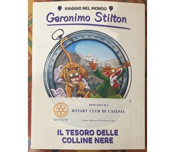 Viaggio nel mondo Geronimo Stilton n. 2 - Il tesoro delle colline nere di Geron