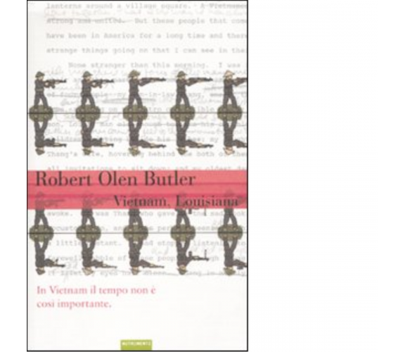 Vietnam, Louisiana di Robert O. Butler - Nutrimenti, 2009