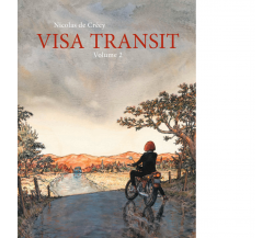 Visa transit vol.2 di Crécy Nicolas de - Eris, 2022