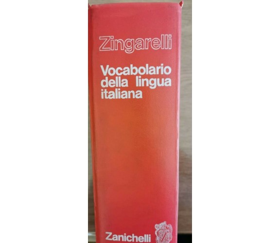 Vocabolario della lingua italiana - N. Zingarelli - Zanichelli - 1971 - AR