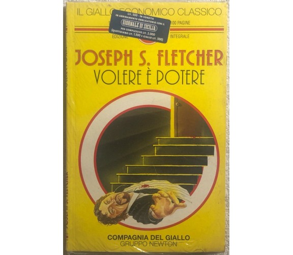 Volere è potere di Joseph S. Fletcher,  1997,  Newton Compton Editori