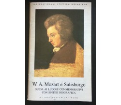 W.A. Mozart e Salisburgo - Johanna Senigl,  Mozart Museum Salzburg - P