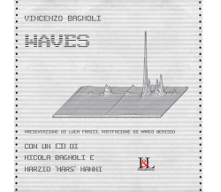 Waves. Con CD-Audio di Vincenzo Bagnoli - Industria & Letteratura, 2022