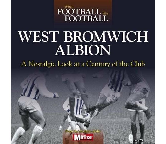 West Bromwich Albion - David Instone - Haynes, 2013 