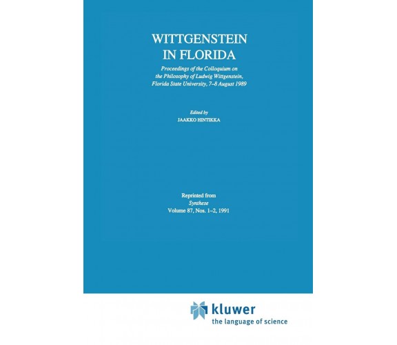 Wittgenstein in Florida -  Jaakko Hintikka - Springer, 2013