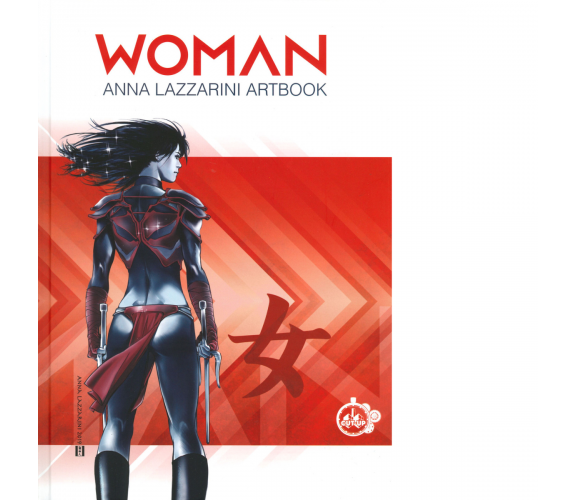 Woman. Anna Lazzarini artbook - AA.VV.- Cut-up,2020