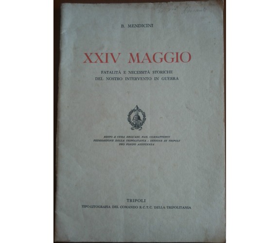 XXIV Maggio - B. Mendicini - Tripoli,1933 - A