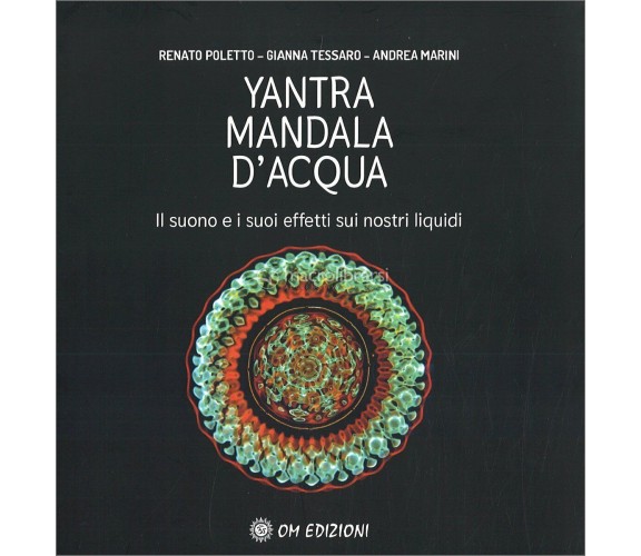 Yantra Mandala d’Acqua di Gianna Tessaro, Renato Poletto, Andrea Marini,  2022, 