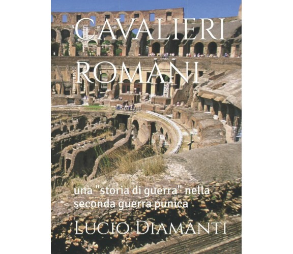 cavalieri romani: una storia di guerra mentre si svolge la seconda guerra punica