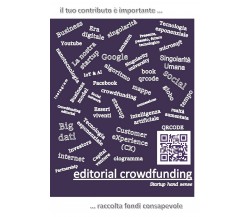 editorial crowdfunding	 di Hand Sense,  2019,  Youcanprint