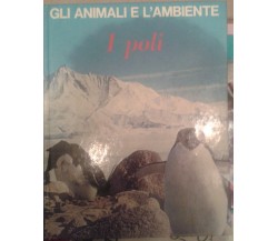 i poli - Federico Colombo - 1978 - Vallardi - M 