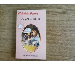 la valle dei re - V. Chamberlain - Cino Del Duca - 1981 - AR